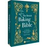 The British Baking Bible