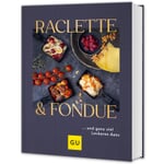 Raclette & Fondue