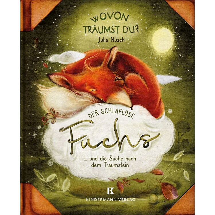 Der schlaflose Fuchs und die Suche nach dem Traumstein