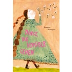 Des choses qui passent