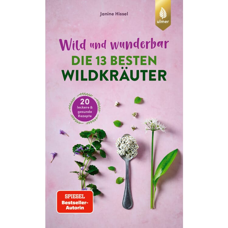 Wild und wunderbar: die 13 besten Wildkräuter