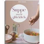 Suppe macht glücklich