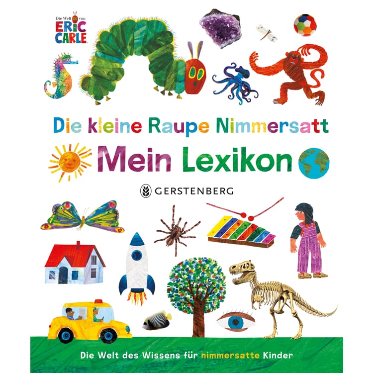 Die kleine Raupe Nimmersatt