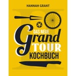 Das neue Grand Tour Kochbuch