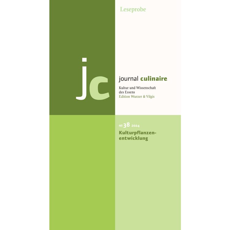 Journal Culinaire, No. 38 Kulturpflanzenentwicklung