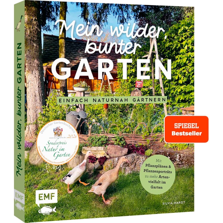 Mein wilder, bunter Garten – Einfach naturnah gärtnern