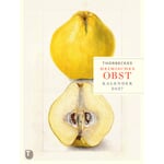 Calendrier 2027 des fruits locaux de Thorbeckes