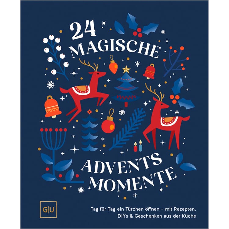 24 magische Adventsmomente