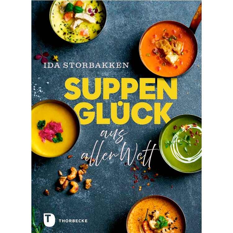 Suppenglück aus aller Welt