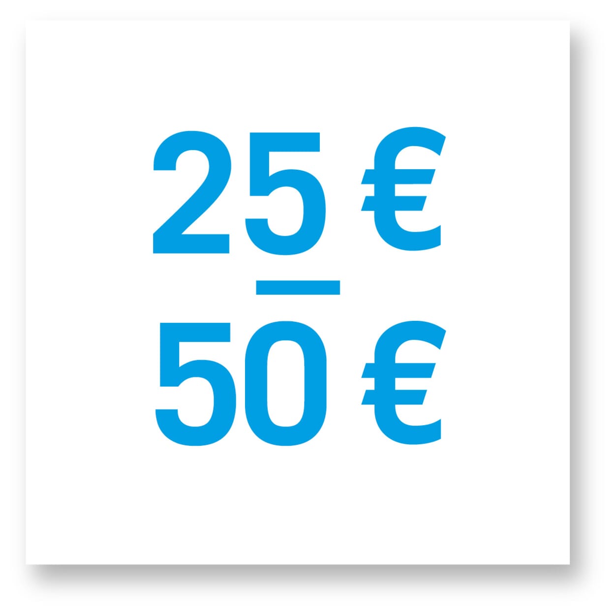 25€ to 50€