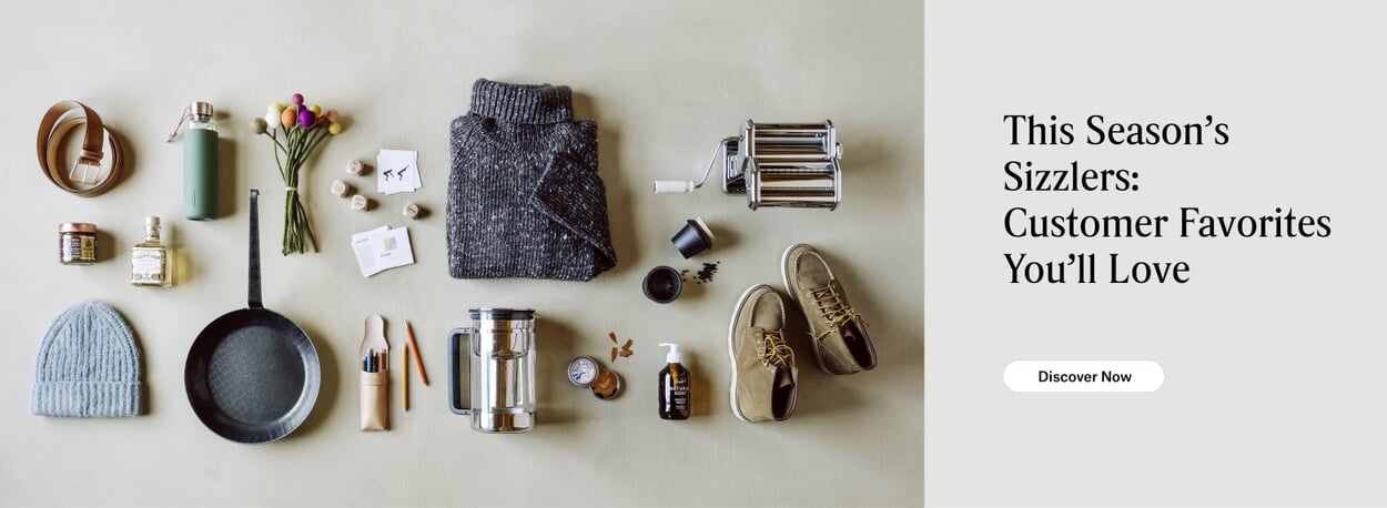 This Season’s Sizzlers: Customer Favorites You’ll Love
