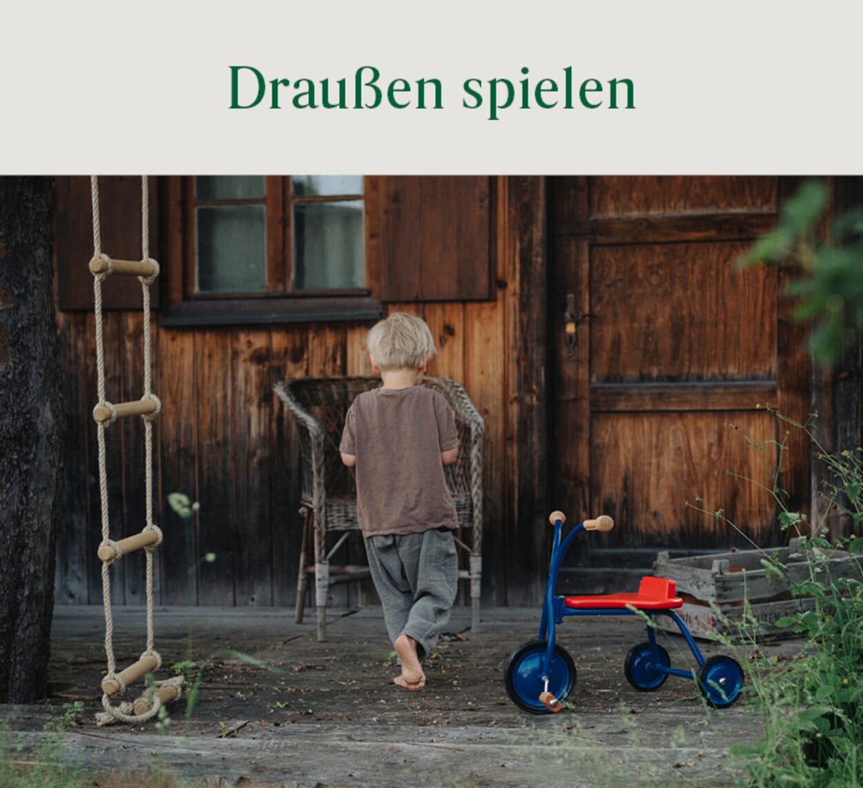 Draußen spielen