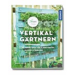 Vertikal Gärtnern
