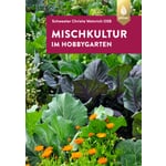 Mixed culture in the hobby garden 5th edition
