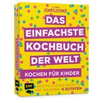 Das einfachste Kochbuch der Welt - Kochen für Kinder