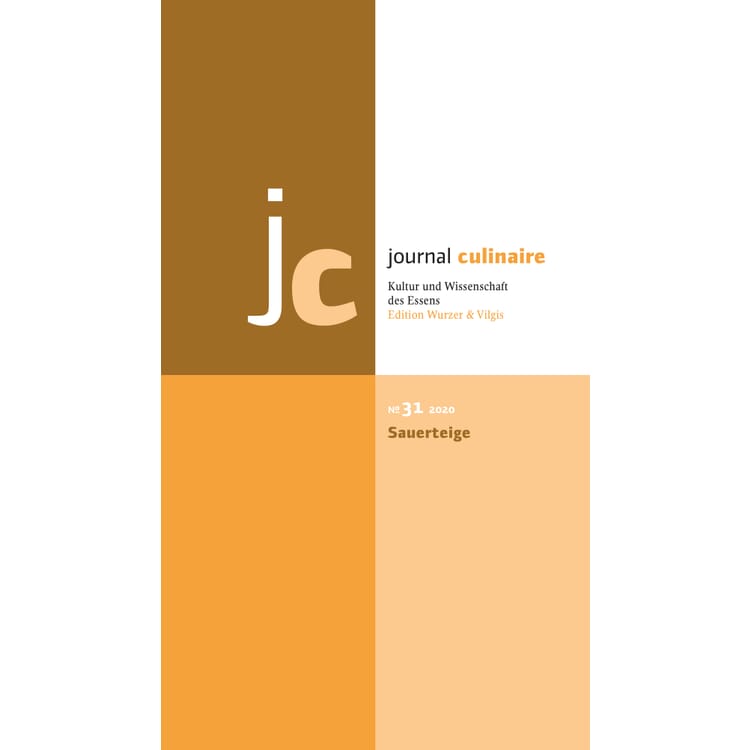 Journal Culinaire, No. 31 Sauerteige