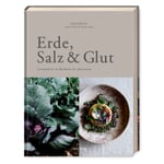 Erde, Salz & Glut