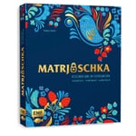Matrjoschka - Kochen wie in Osteuropa