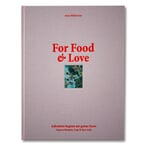 Livre : For Food & Love