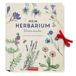 Mon herbier : Magie des fleurs - Collectionner et déterminer les plantes du jardin