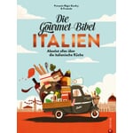 La bible des gourmets Italie