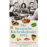 Der literarische Küchenkalender 2023