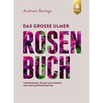 Le grand livre des roses d'Ulm