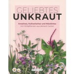 Geliebtes Unkraut