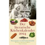 Der literarische Küchenkalender 2024
