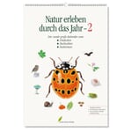 Natur erleben durch das Jahr - 2