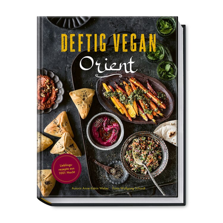 Deftig vegan Orient - Recettes préférées des 1001 nuits