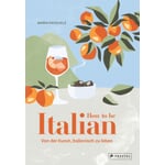 Comment être italien